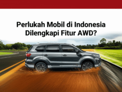Perlukah Mobil di Indonesia Dilengkapi Fitur AWD?